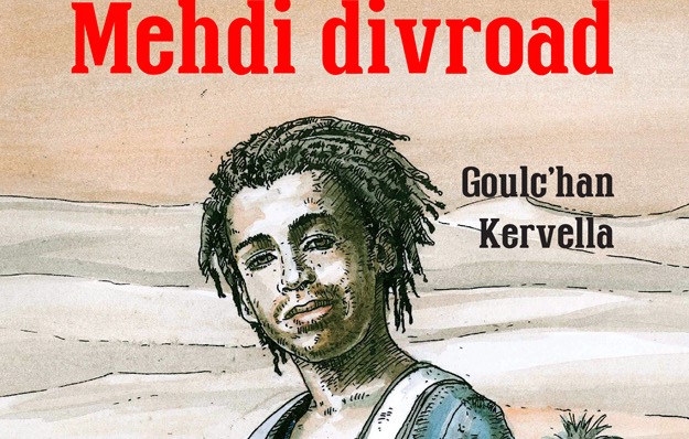 Livre Mehdi Divroad Goulc'han Kervella
