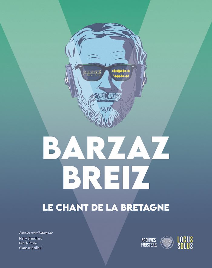 Livre Barzaz Breiz le chant de la Bretagne